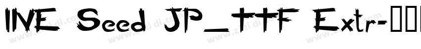 INE Seed JP_TTF Extr字体转换